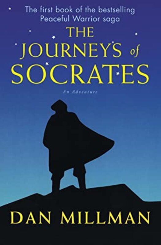 Book cover for "The Journeys of Socrates" by Dan Millman