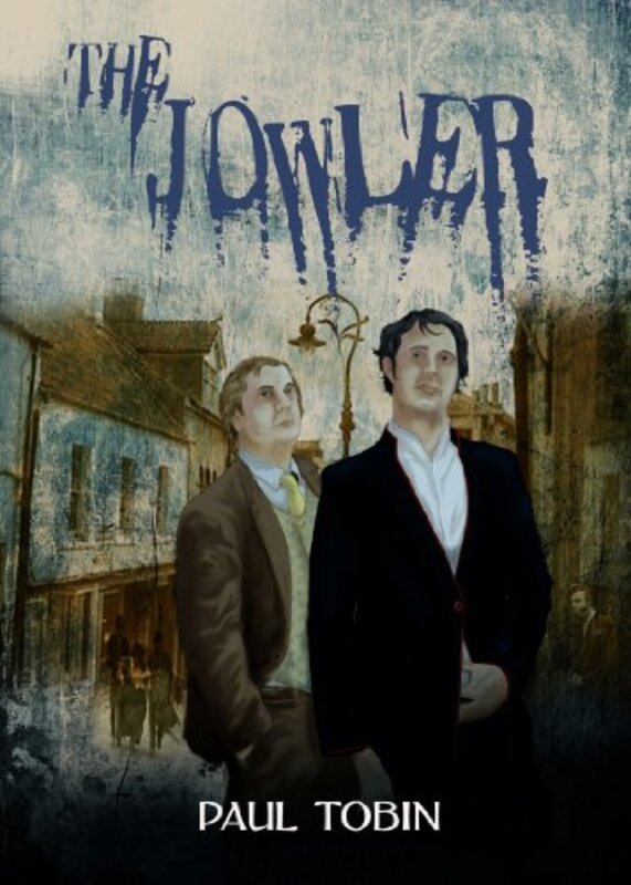 Book cover for "The Jowler" by Paul Tobin