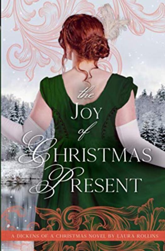 Book cover for "The Joy of Christmas Present" by Laura Rollins