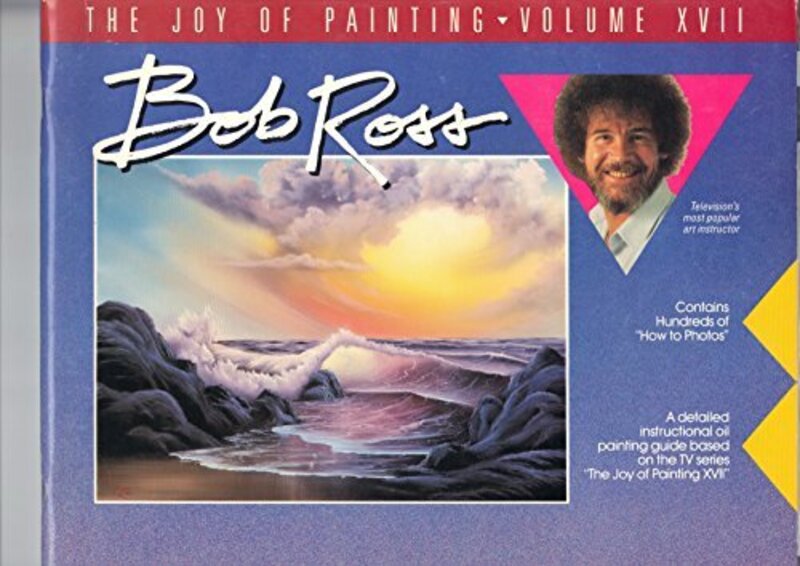 Book cover for "The Joy of Painting Volume 17" by Bob Ross
