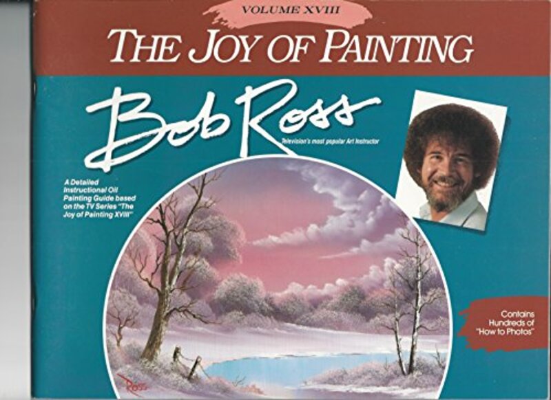 Book cover for "The Joy of Painting Volume 18" by Bob Ross