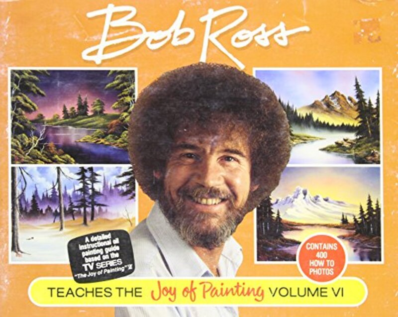 Book cover for "The Joy of Painting Volume 6" by Bob Ross