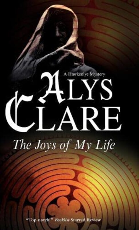 Book cover for "The Joys of My Life" by Alys Clare