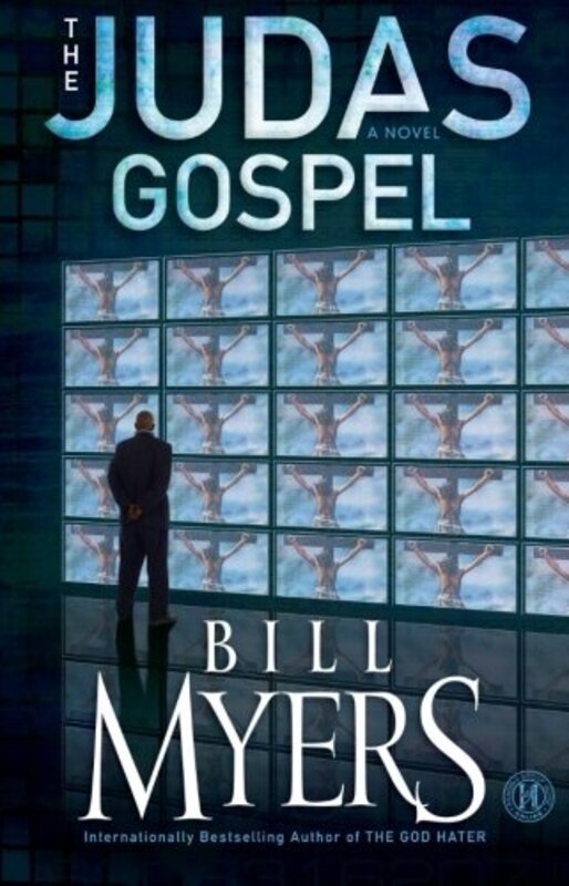 Book cover for "The Judas Gospel" by Bill Myers
