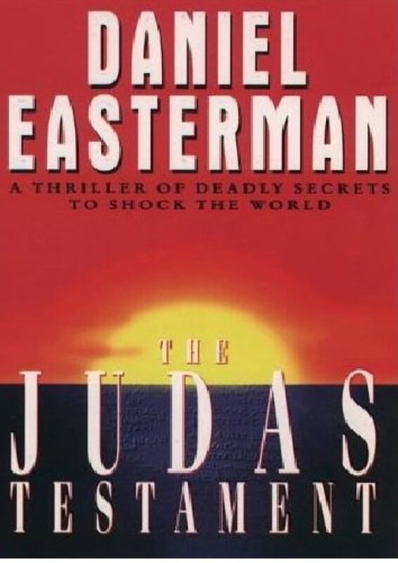Book cover for "The Judas Testament" by Daniel Easterman
