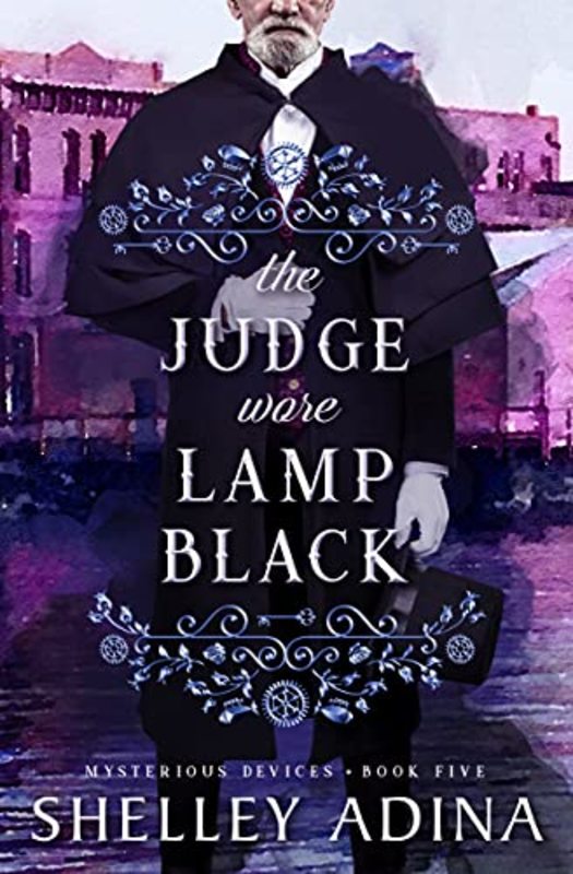 Book cover for "The Judge Wore Lamp Black" by Shelley Adina