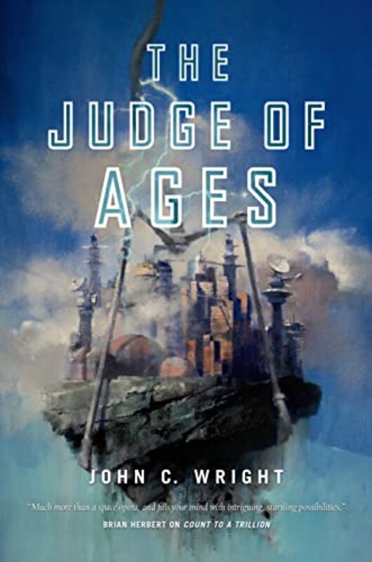 Book cover for "The Judge of Ages" by John C Wright