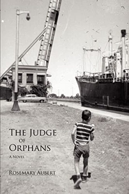 Book cover for "The Judge of Orphans" by Rosemary Aubert
