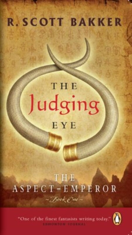 Book cover for "The Judging Eye" by R Scott Bakker