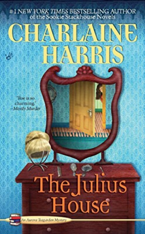 Book cover for "The Julius House" by Charlaine Harris