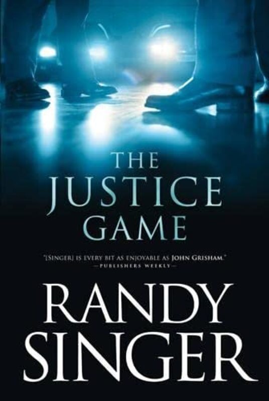 Book cover for "The Justice Game" by Randy Singer