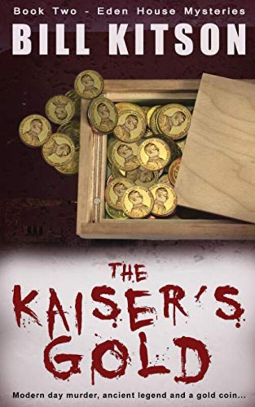Book cover for "The Kaiser's Gold" by Bill Kitson