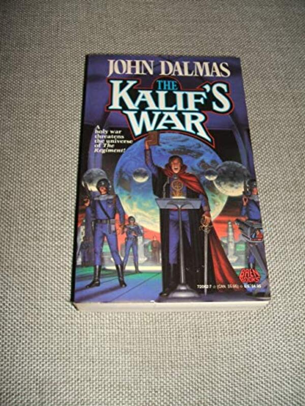 Book cover for "The Kalif's War" by John Dalmas