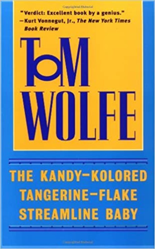 Book cover for "The Kandy-Kolored Tangerine-Flake Streamline Baby" by Tom Wolfe