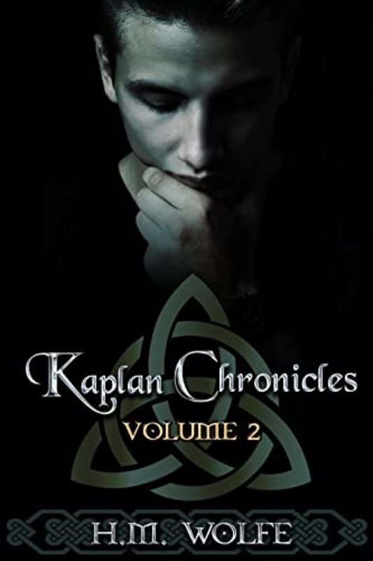 Book cover for "The Kaplan Chronicles: Volume 2" by HM Wolfe