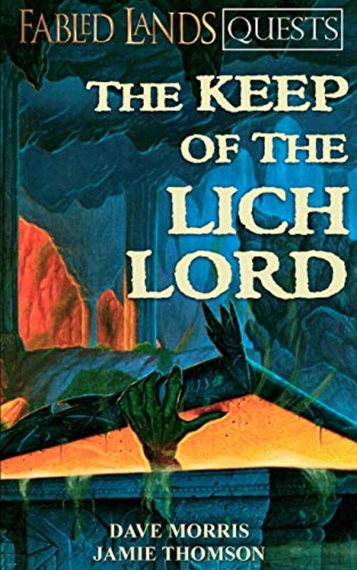 Book cover for "The Keep of the Lich Lord" by Jamie Thomson