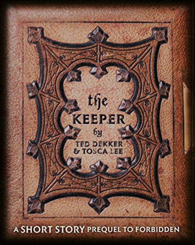 Book cover for "The Keeper" by Ted Dekker