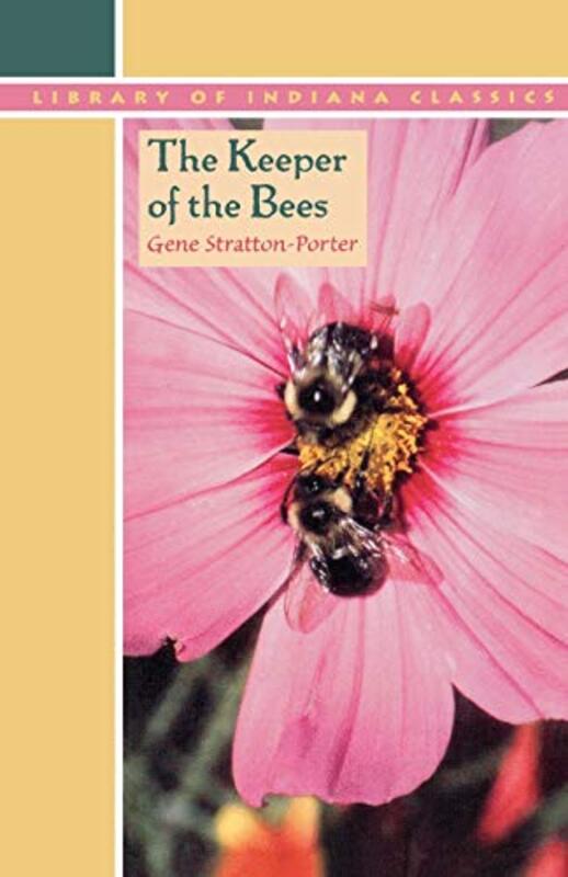 Book cover for "The Keeper of the Bees" by Gene Stratton Porter