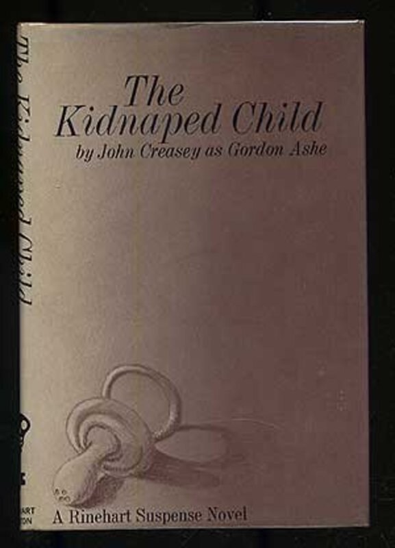 Book cover for "The Kidnapped Child / The Snatch" by John Creasey
