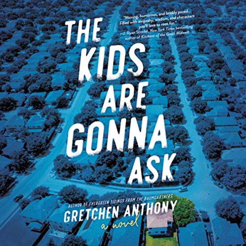 Book cover for "The Kids Are Gonna Ask" by Gretchen Anthony