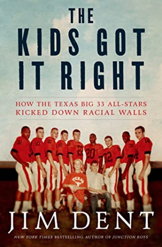 Book cover for "The Kids Got It Right" by Jim Dent
