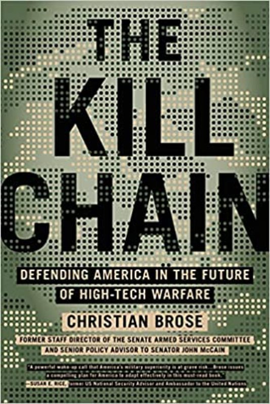 Book cover for "The Kill Chain" by Christian Brose