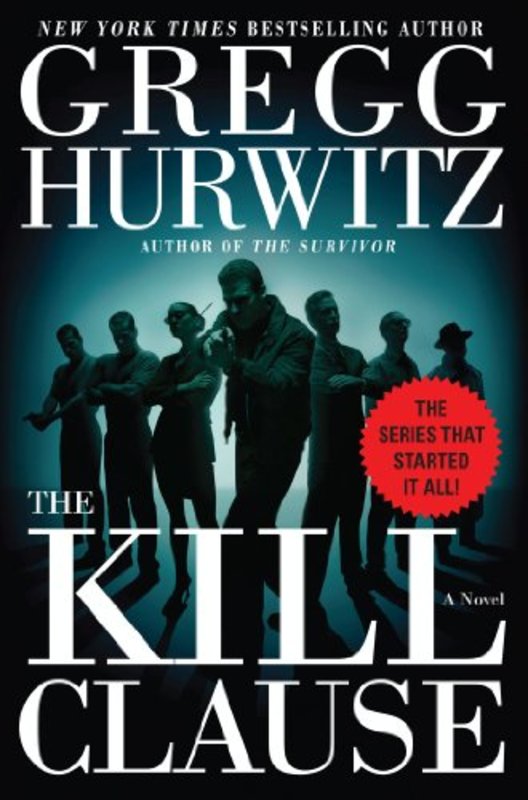 Book cover for "The Kill Clause" by Gregg Hurwitz