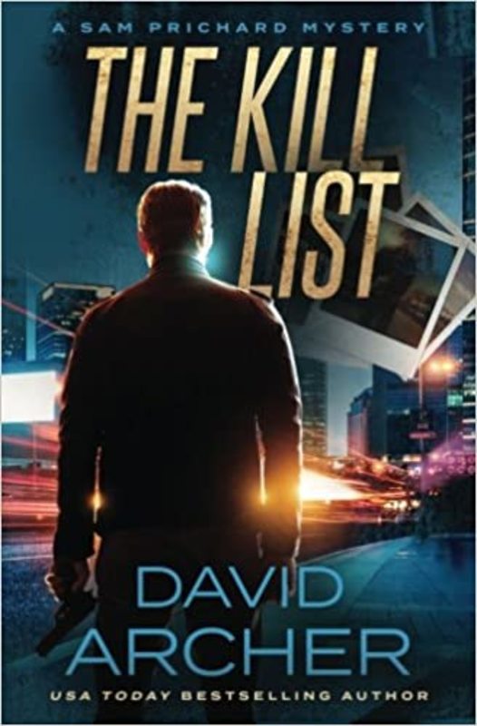 Book cover for "The Kill List" by David Archer