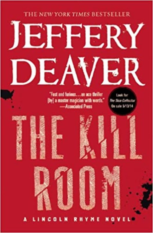 Book cover for "The Kill Room" by Jeffery Deaver