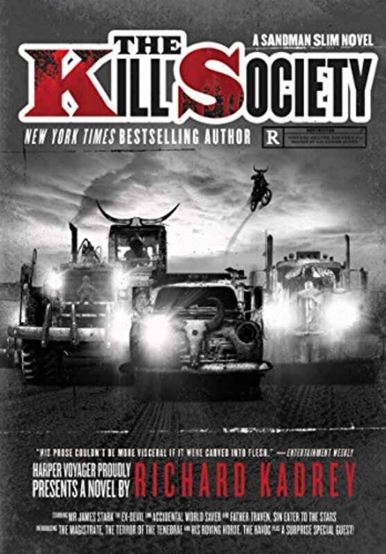 Book cover for "The Kill Society" by Richard Kadrey