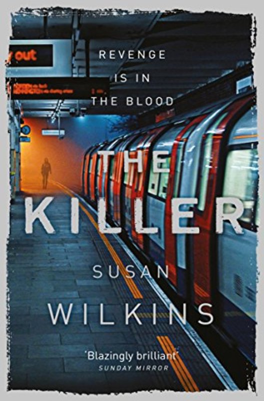 Book cover for "The Killer" by Susan Wilkins