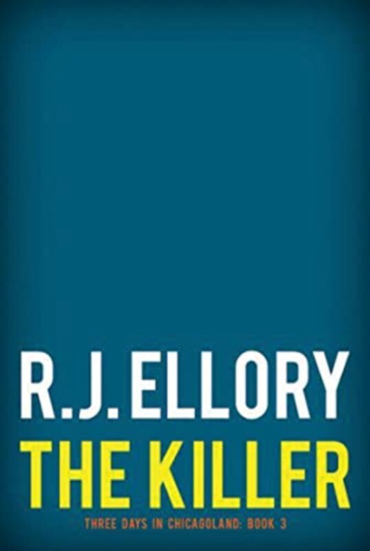 Book cover for "The Killer" by RJ Ellory