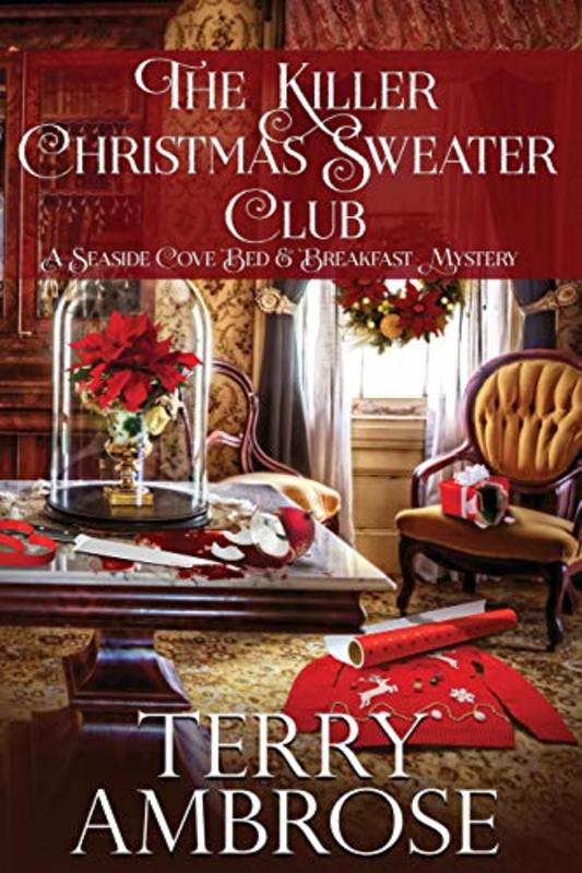 Book cover for "The Killer Christmas Sweater Club" by Terry Ambrose