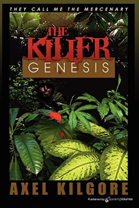 Book cover for "The Killer Genesis" by Axel Kilgore
