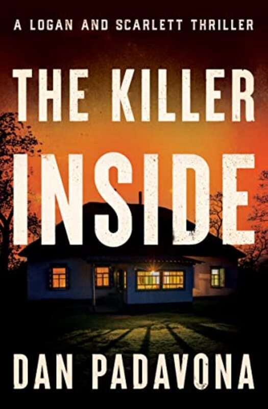 Book cover for "The Killer Inside" by Dan Padavona