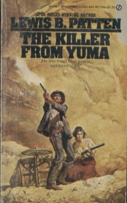Book cover for "The Killer from Yuma" by Lewis B Patten