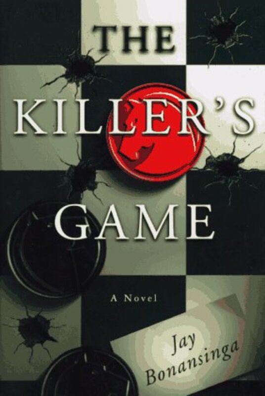 Book cover for "The Killer's Game" by Jay Bonansinga