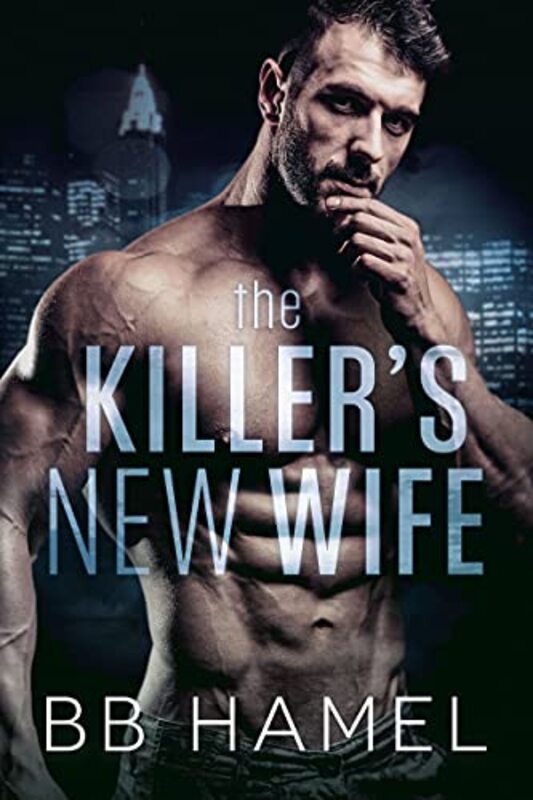 Book cover for "The Killer's New Wife" by BB Hamel