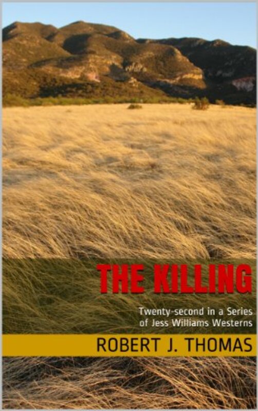 Book cover for "The Killing" by Robert J Thomas