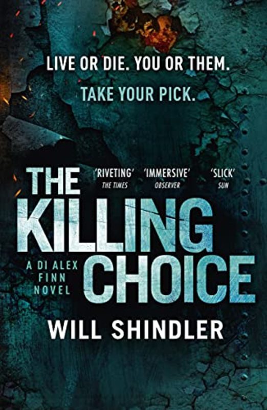 Book cover for "The Killing Choice" by Will Shindler