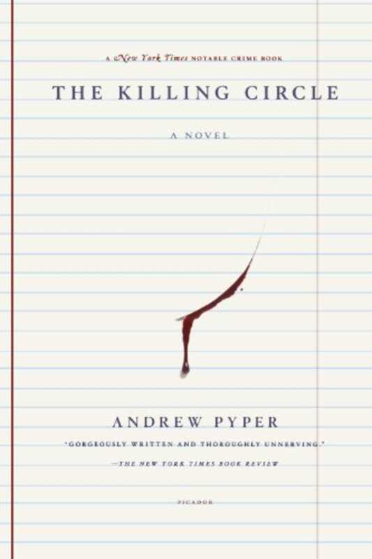 Book cover for "The Killing Circle" by Andrew Pyper