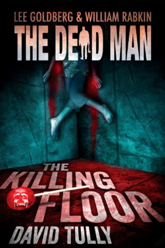 Book cover for "The Killing Floor" by Lee Goldberg