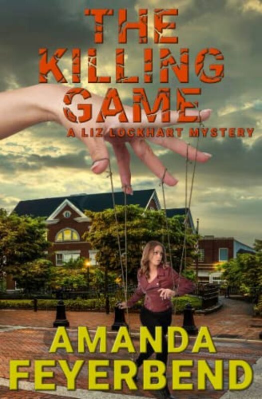 Book cover for "The Killing Game" by Amanda Feyerbend