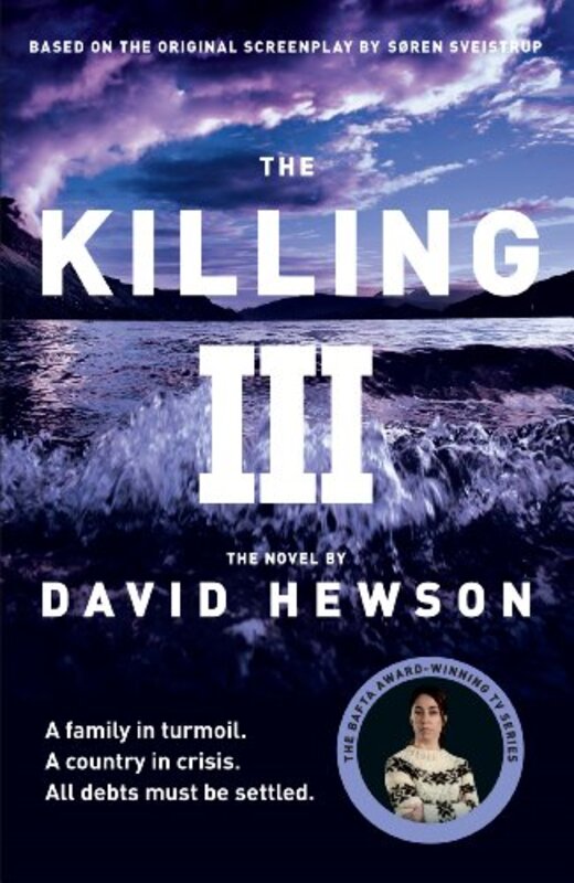Book cover for "The Killing III" by David Hewson