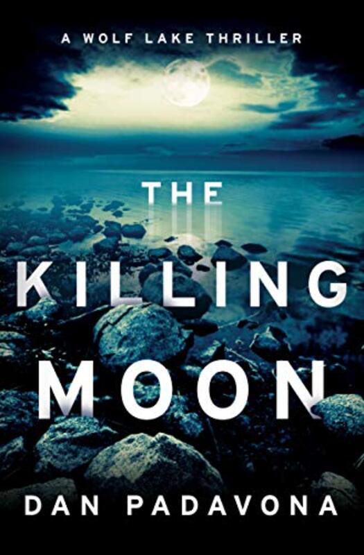 Book cover for "The Killing Moon" by Dan Padavona