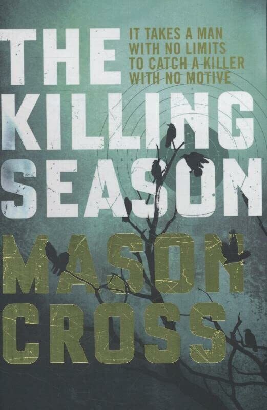Book cover for "The Killing Season" by Mason Cross