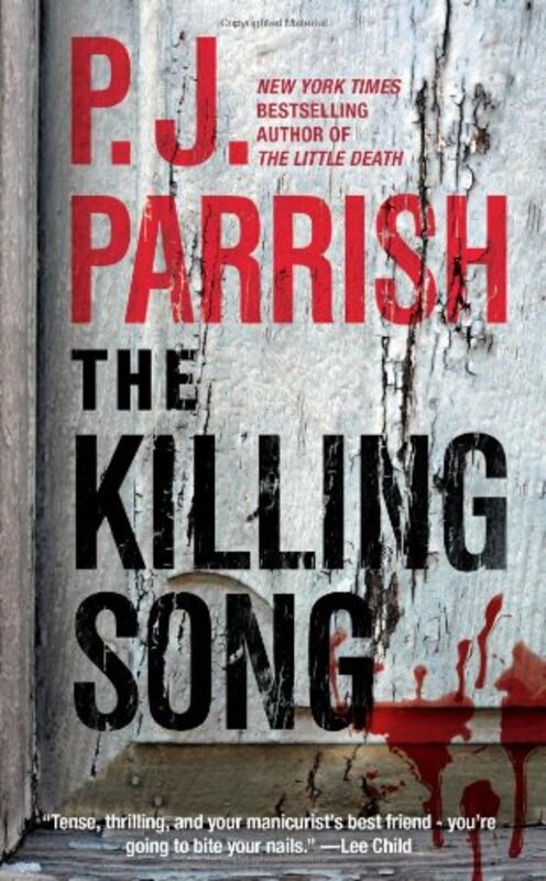 Book cover for "The Killing Song" by PJ Parrish
