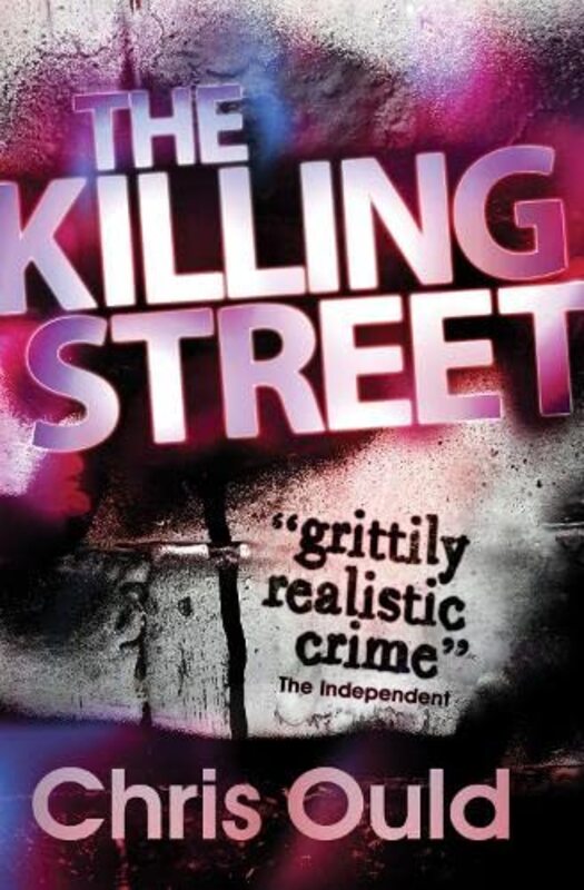 Book cover for "The Killing Street" by Chris Ould