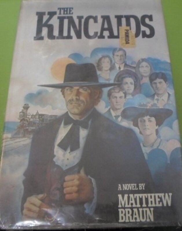 Book cover for "The Kincaids" by Matt Braun