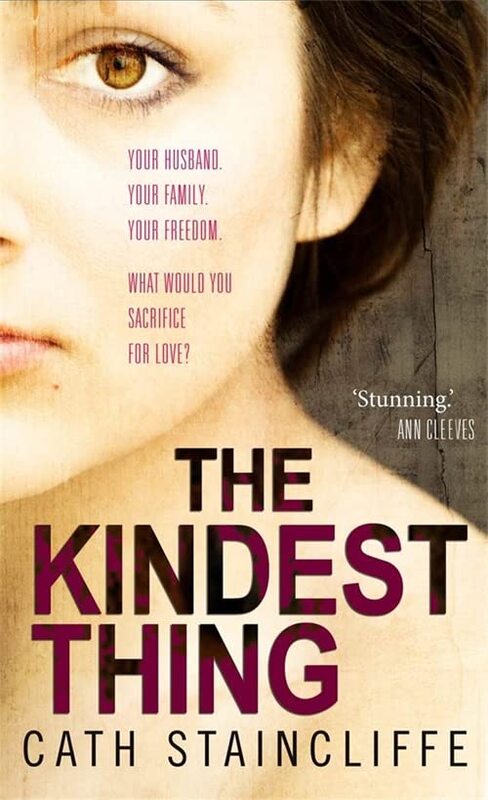 Book cover for "The Kindest Thing" by Cath Staincliffe